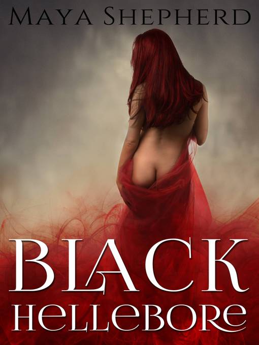 Title details for Black Hellebore by Maya Shepherd - Available